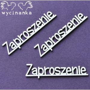 Tekturka Wycinanka Napis Zaproszenie #2, 3szt